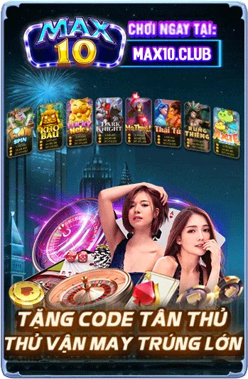 Max10 | Cổng Game Bài Trực Tuyến Hàng Đầu Tại Việt Nam 37 game9